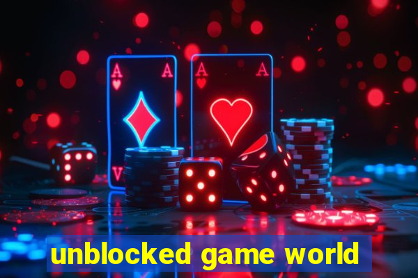 unblocked game world